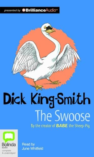 Cover of The swoose by Dick King-Smith