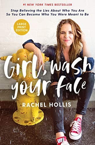Cover of Girl Wash your Face by Rachel Hollis