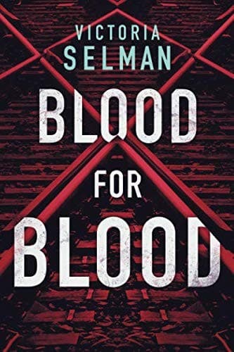 Cover of Blood for Blood by Victoria Selman