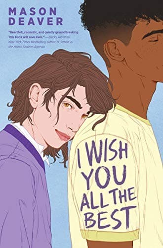 Cover of I Wish You All the Best by Mason Deaver