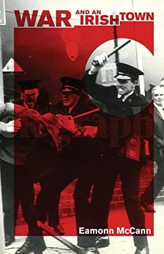 Cover of War and an Irish town by Eamonn McCann
