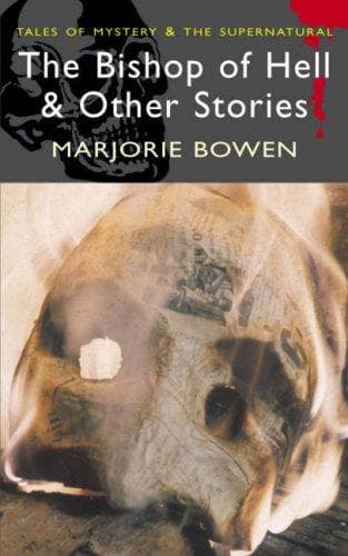 Cover of The Bishop of Hell and Other Stories by Marjorie Bowen