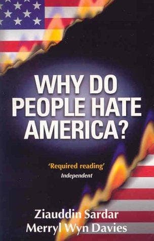 Cover of Why do people hate America? by Ziauddin Sardar