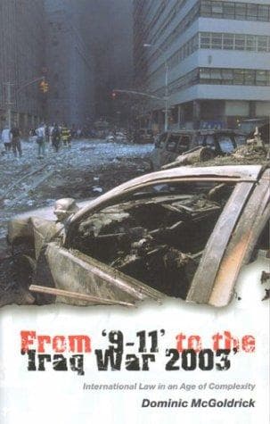 Cover of From "9-11" to the "Iraq War 2003" by Dominic McGoldrick
