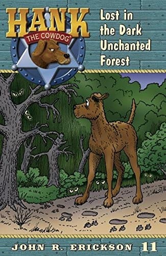 Cover of Lost in the dark unchanted forest by John R. Erickson