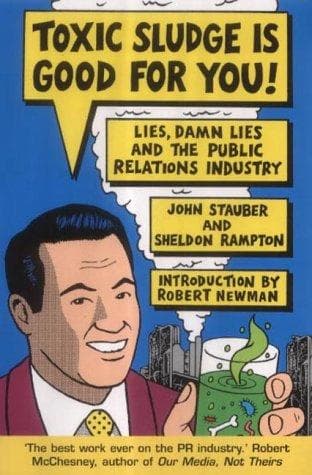 Cover of Toxic sludge is good for you by John C. Stauber