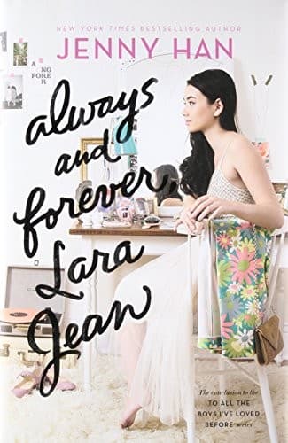 Cover of Always and Forever, Lara Jean by Jenny Han