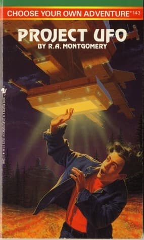 Cover of Choose Your Own Adventure - Project UFO by R. A. Montgomery