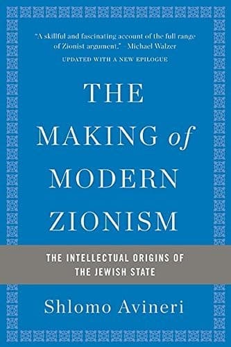 Cover of The making of modern Zionism by Shlomo Avineri