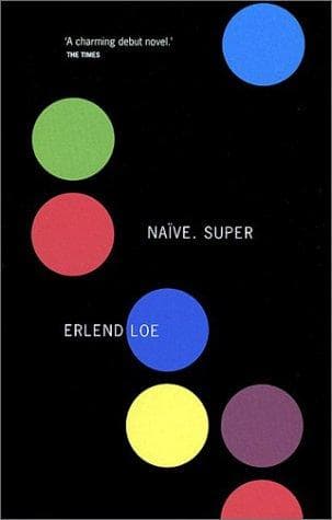 Cover of Naïve. Super by Erlend Loe