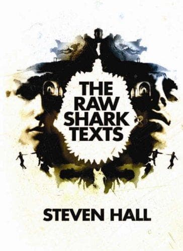 Cover of The Raw Shark Texts by Steven Hall
