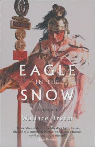 Cover of Eagle in the Snow by Wallace Breem
