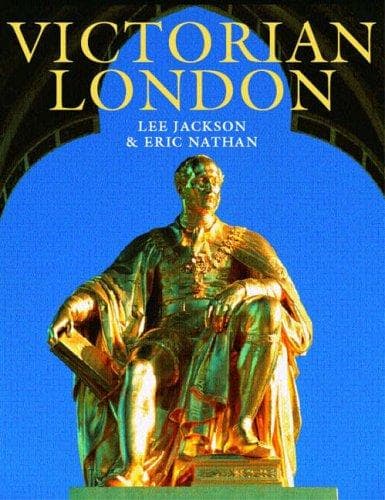 Cover of Victorian London by Lee Jackson