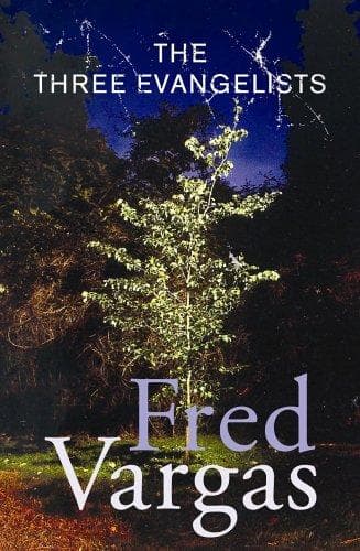 Cover of The Three Evangelists by Fred Vargas