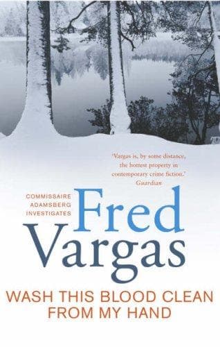 Cover of Wash This Blood Clean from My Hand by Fred Vargas