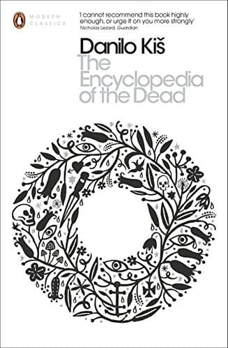 Cover of The Encyclopedia of the Dead by Danilo Kiš