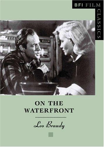 Cover of On the Waterfront (BFI Film Classics) by Leo Braudy