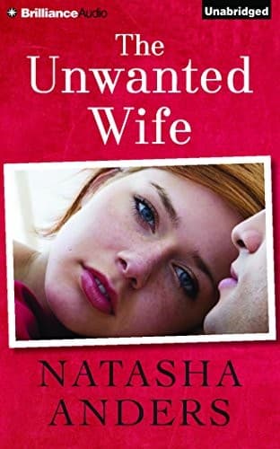 Cover of The Unwanted Wife by Natasha Anders