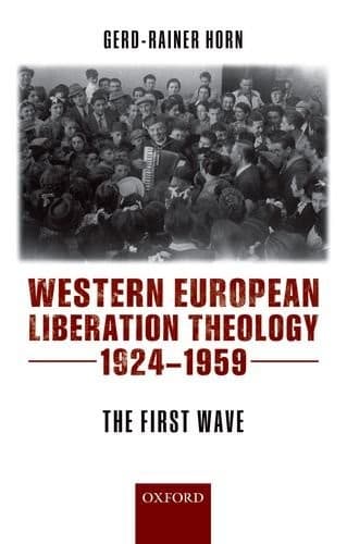 Cover of Western European liberation theology by Gerd-Rainer Horn