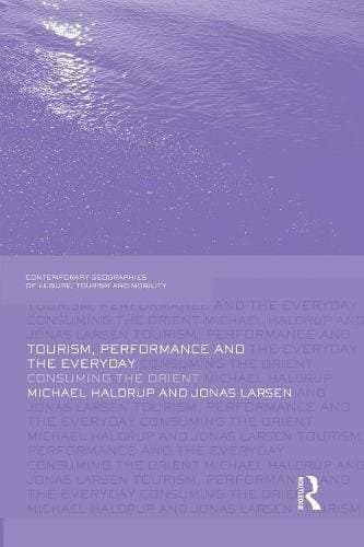 Cover of Tourism, performance, and the everyday by Michael Haldrup
