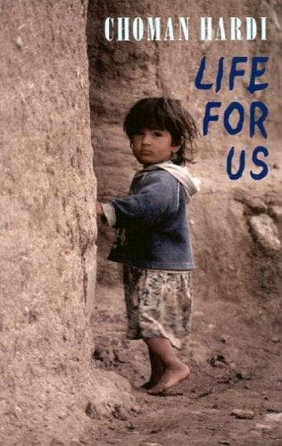 Cover of Life for us by Choman Hardi