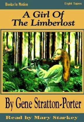 Cover of A Girl of the Limberlost by Gene Stratton-Porter