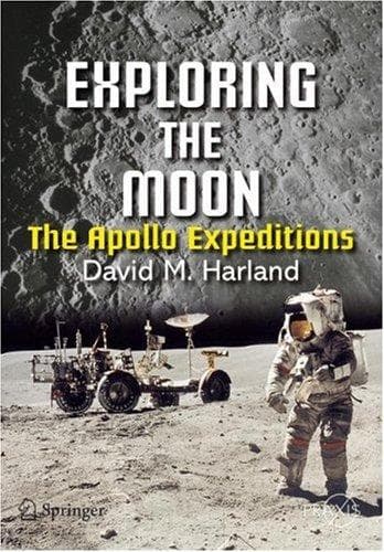Cover of Exploring the Moon by David M. Harland