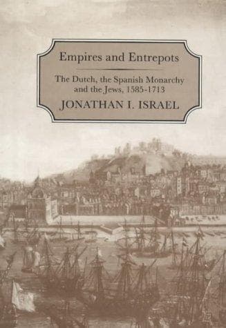 Cover of Empires and entrepots by Jonathan Irvine Israel