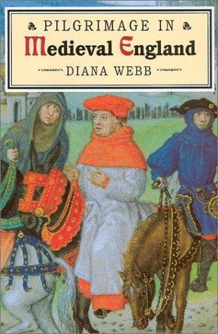 Cover of Pilgrimage in medieval England by Diana Webb