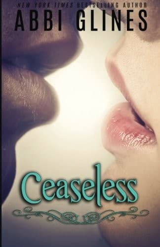 Cover of Ceaseless by Abbi Glines