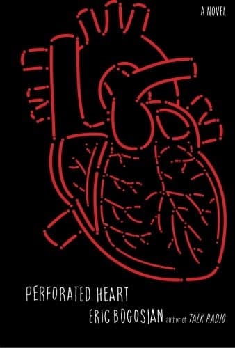 Cover of Perforated Heart by Eric Bogosian