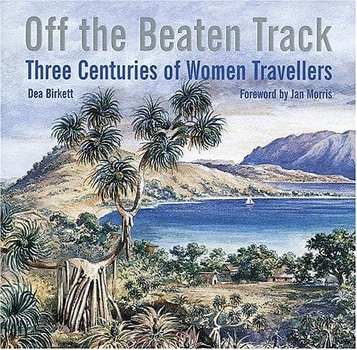 Cover of Off the Beaten Track by Dea Birkett