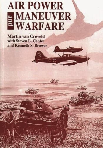 Cover of Air Power and Maneuver Warfare by Martin van Creveld