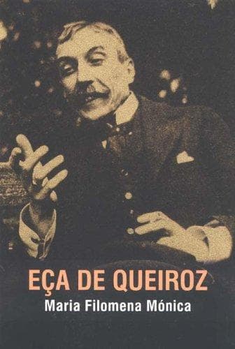 Cover of Eça de Queiroz by Maria Filomena Mónica