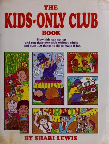 Cover of The kids-only club book by Shari Lewis