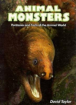 Cover of Animal monsters by David Taylor D.V.M