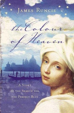 Cover of The Colour of Heaven by James Runcie