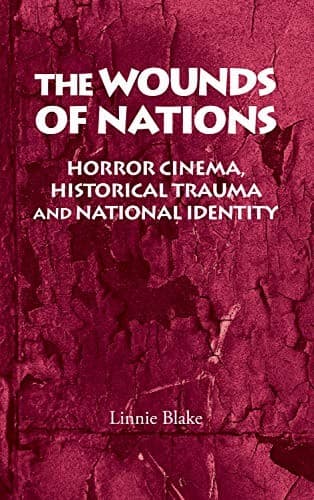 Cover of The wounds of nations by Linnie Blake