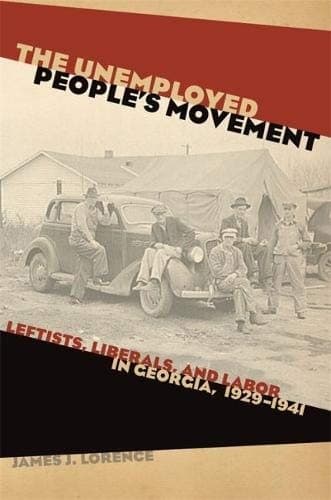 Cover of The unemployed people's movement by James J. Lorence