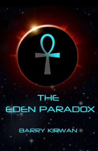 Cover of The Eden Paradox by Barry Kirwan