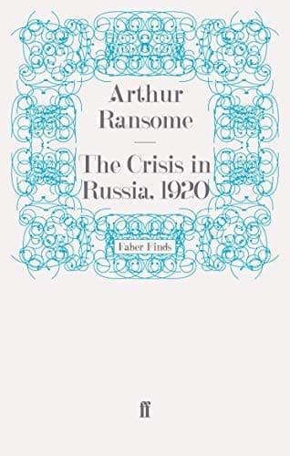 Cover of The crisis in Russia 1920 by Arthur Michell Ransome