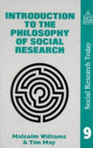 Cover of Introduction to the philosophy of social research by Williams, Malcolm