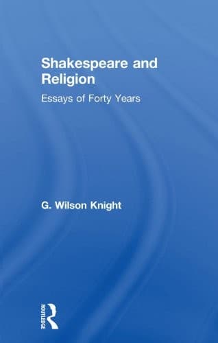 Cover of Shakespeare and religion by G. Wilson Knight