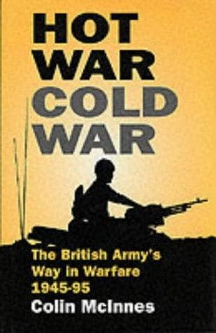 Cover of Hot war, cold war by Colin McInnes