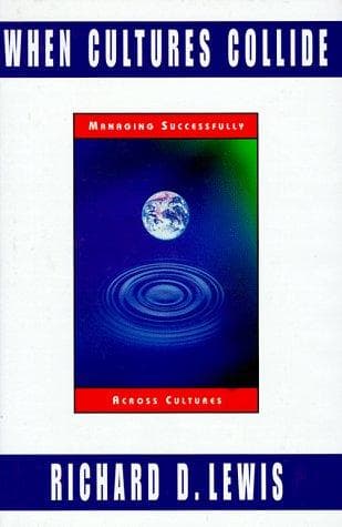 Cover of When cultures collide by Richard D. Lewis