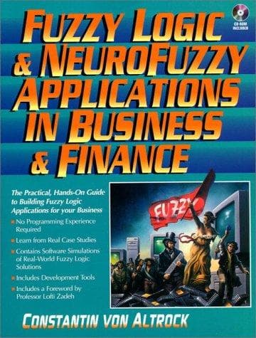 Cover of Fuzzy logic and neuroFuzzy applications in business and finance by Constantin Von Altrock