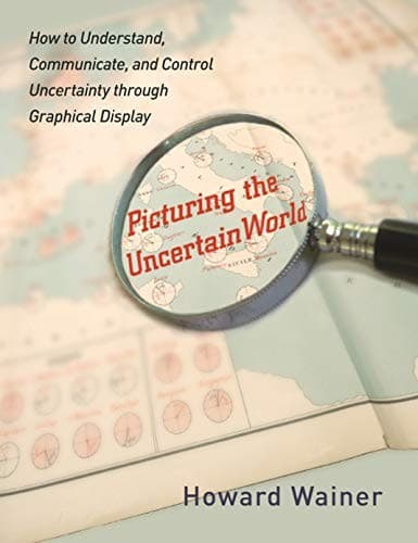 Cover of Picturing the uncertain world by Howard Wainer