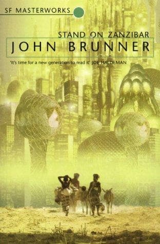 Cover of Stand on Zanzibar by John Brunner
