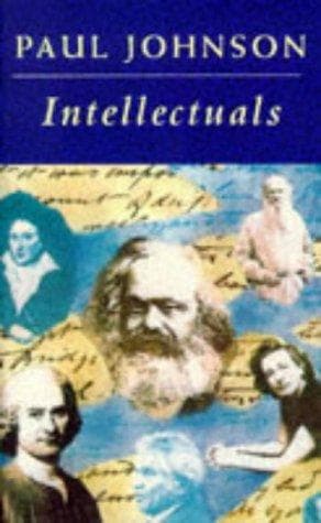 Cover of Intellectuals by Paul Bede Johnson