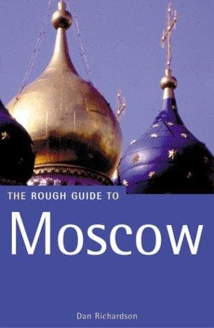 Cover of The Rough Guide to Moscow by Dan Richardson